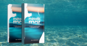 Método Mar: O oceano de performance está dentro de você